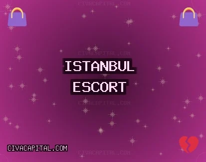 İstanbul Escort: Beşiktaş Escort, Kartal Escort, Fatih Escort